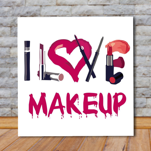 Placa Decorativa - I Love Makeup